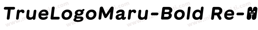 TrueLogoMaru-Bold Re字体转换